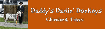Daddy's Darlin' Donkeys in Cleveland, Texas!